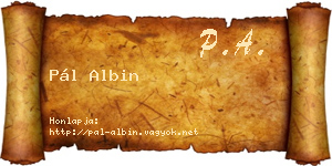 Pál Albin névjegykártya